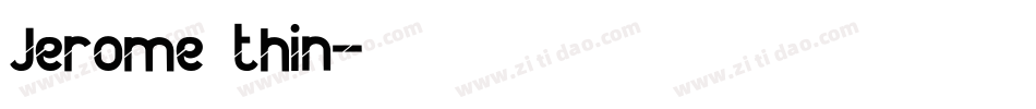 Jerome thin字体转换